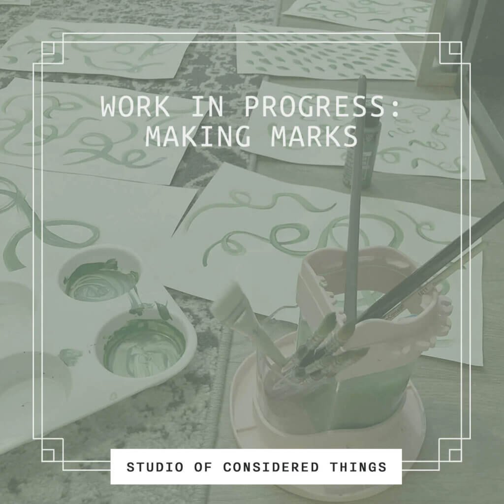 Work in Progress: Making Marks
