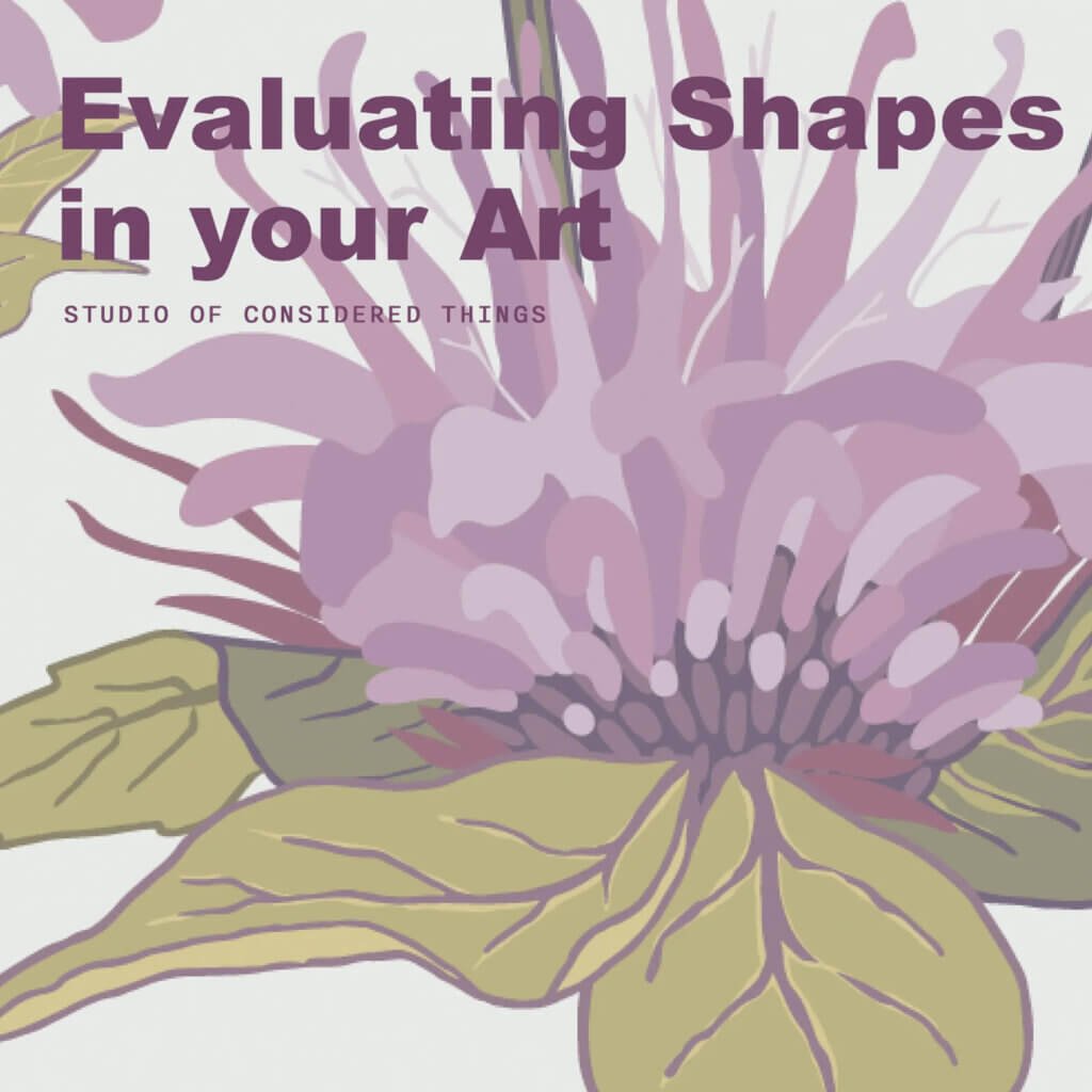 Evaluating shapes in your art