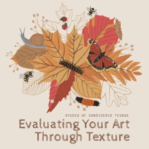 Evaluating your art through texture
